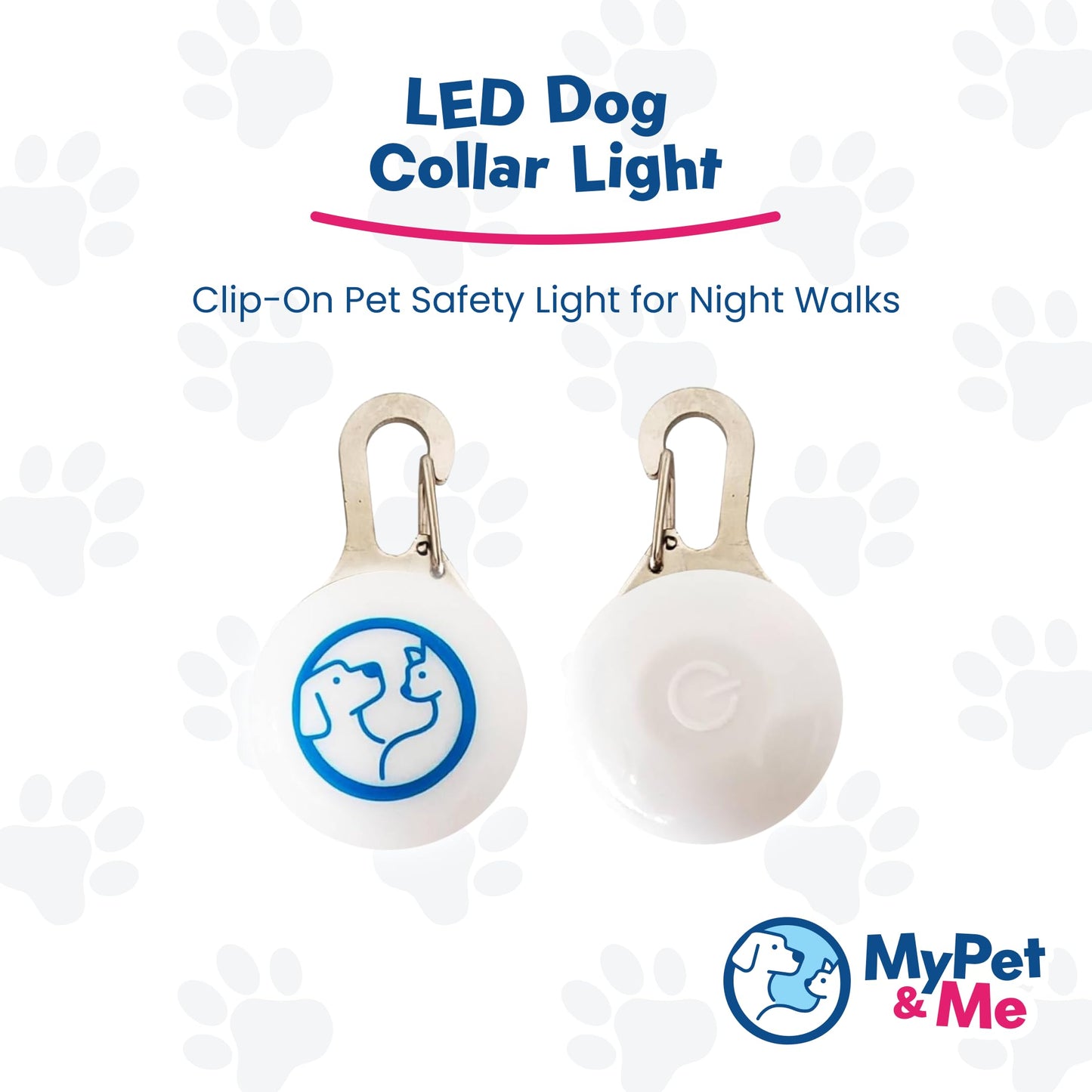 My Pet & Me - LED Dog Collar Light | Clip-On Pet Safety Light for Night Walks | Long-Lasting Glow for Enhanced Visibility | Circular LED Collar Light for Dogs & Cats