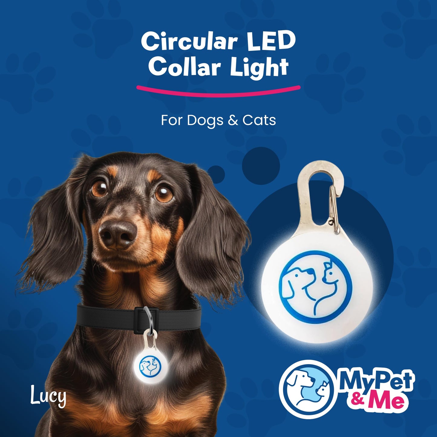 My Pet & Me - LED Dog Collar Light | Clip-On Pet Safety Light for Night Walks | Long-Lasting Glow for Enhanced Visibility | Circular LED Collar Light for Dogs & Cats